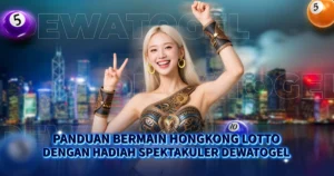 hongkong lotto dewatogel